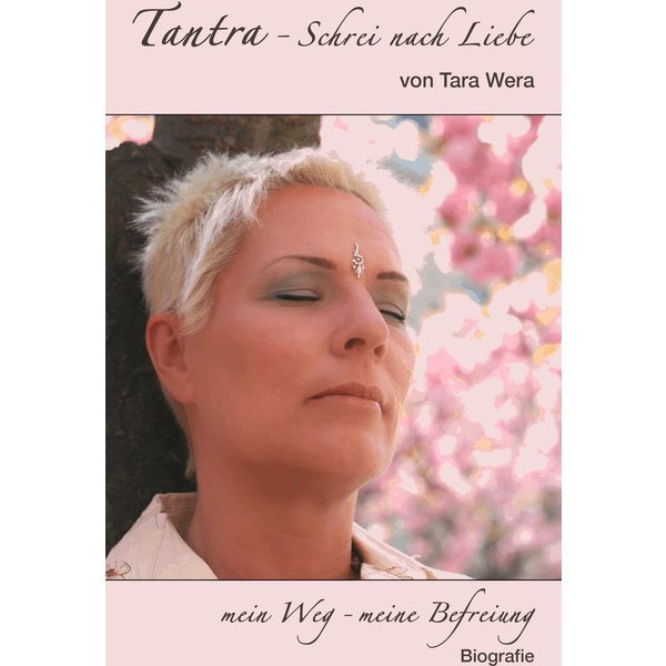 Tantra - Schrei nach Liebe