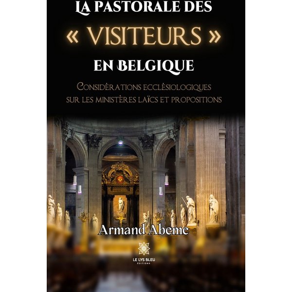 La pastorale des « visiteurs » en Belgique