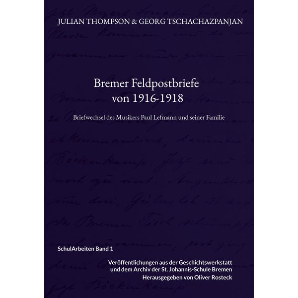 Bremer Feldpostbriefe von 1916-1918