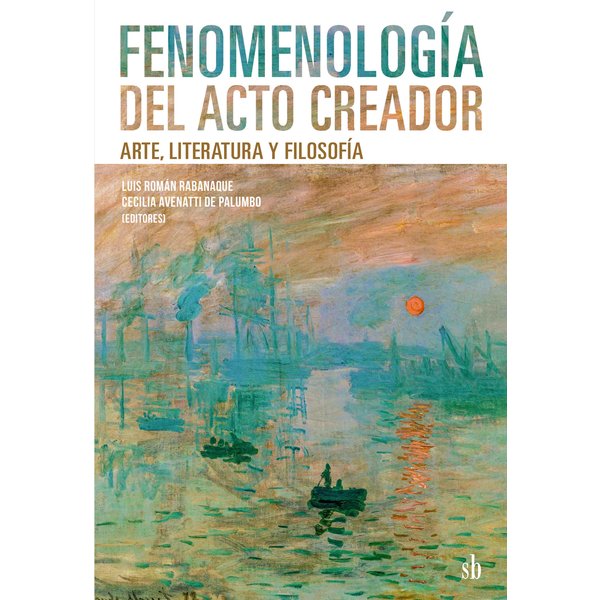 Fenomenología del acto creador