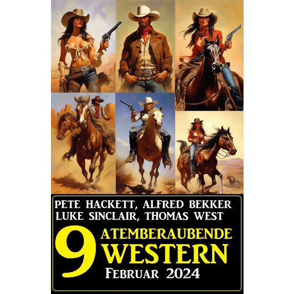 9 Atemberaubende Western Februar 2024