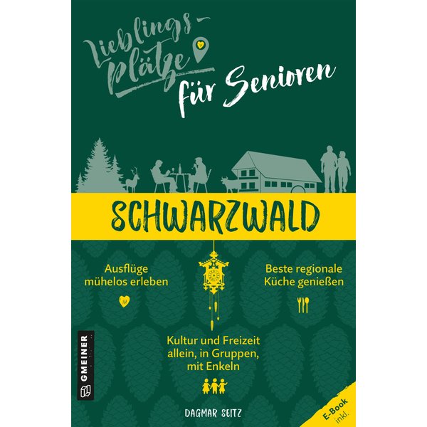 Lieblingsplätze für Senioren - Schwarzwald
