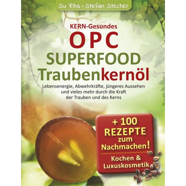 KERN-Gesundes OPC - SUPERFOOD Traubenkernöl