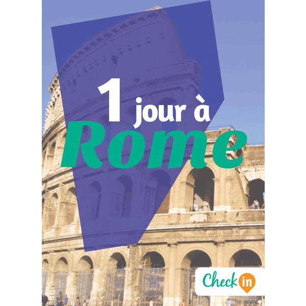 1 jour à Rome