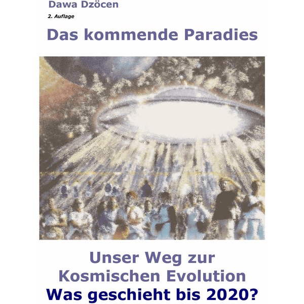 Das kommende Paradies
