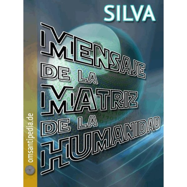 Mensaje de la Matriz del Humanidad