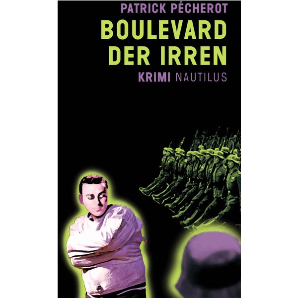 Boulevard der Irren