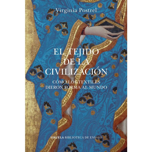 El tejido de la civilización