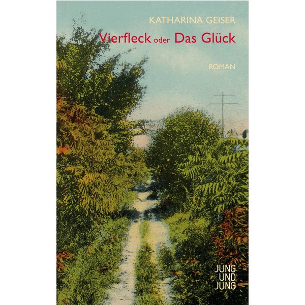 Vierfleck oder Das Glück
