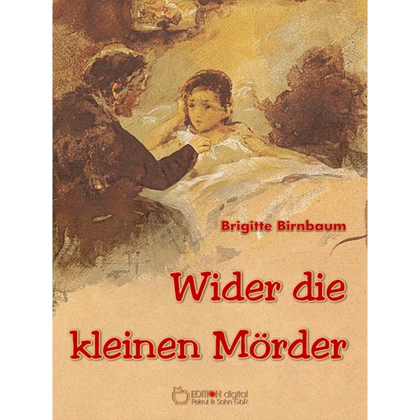 Wider die kleinen Mörder