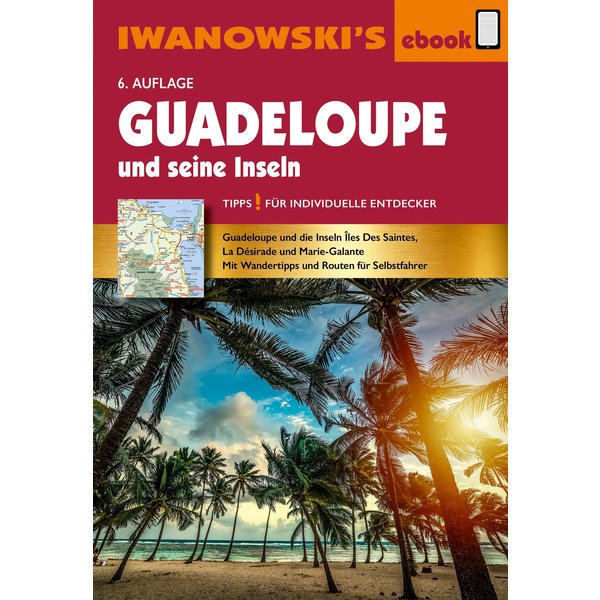 Guadeloupe und seine Inseln