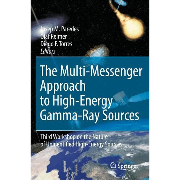 The Multi-Messenger Approach to High-Energy Gamma-Ray Sources