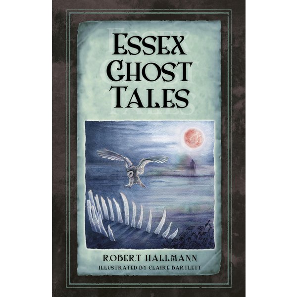 Essex Ghost Tales