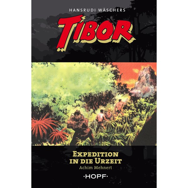 Tibor 8: Expedition in die Urzeit