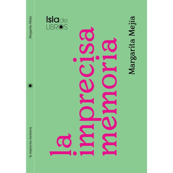 La imprecisa memoria