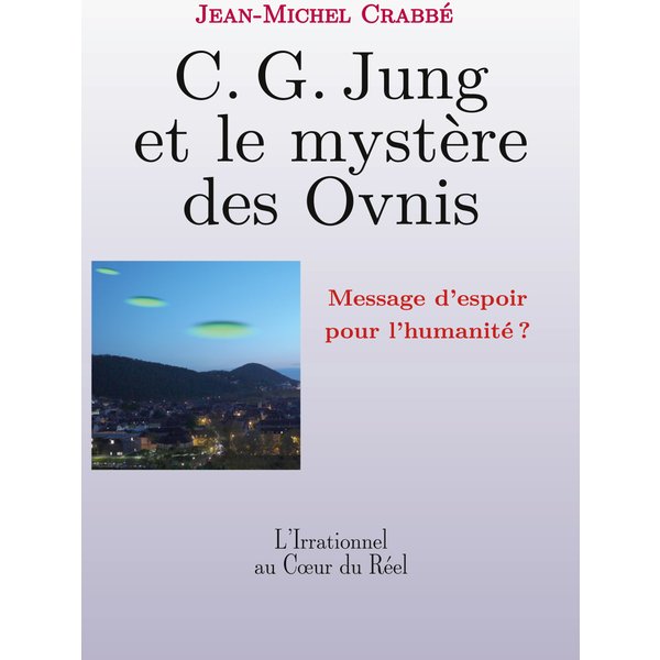 C. G. Jung et le mystère des Ovnis