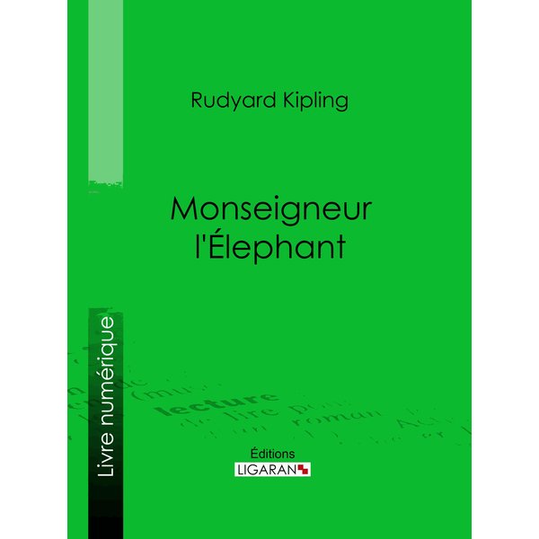 Monseigneur l'Elephant