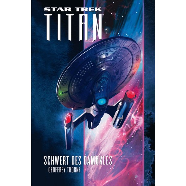 Star Trek - Titan 4: Schwert des Damokles