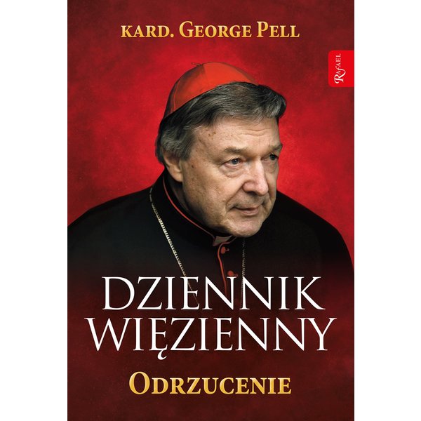 Dziennik więzienny. Tom 2. Odrzucenie