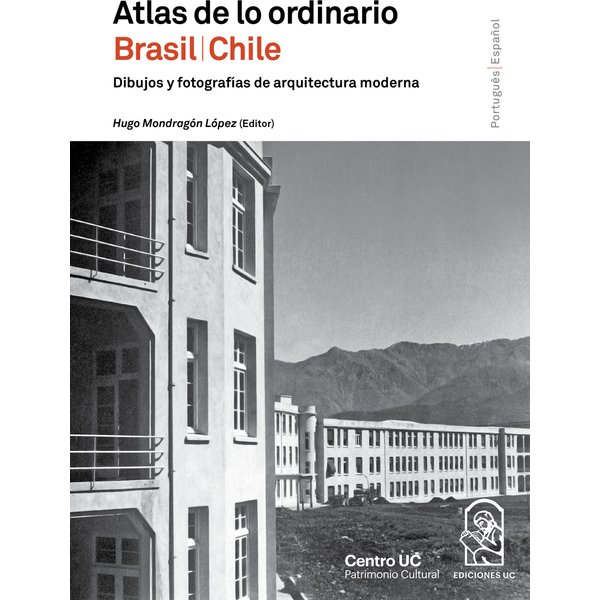Atlas de lo ordinario Chile/Brasil