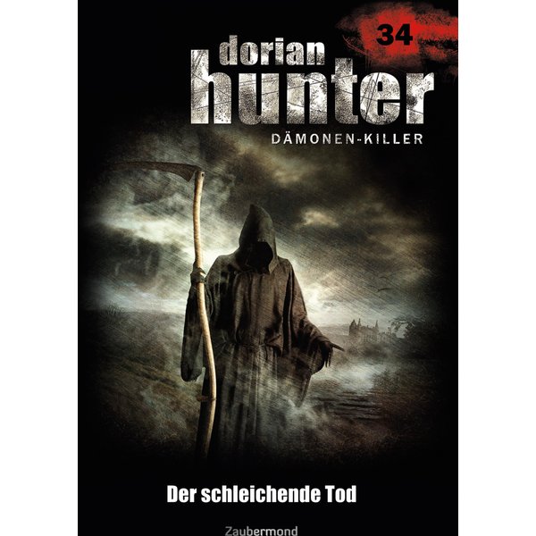 Dorian Hunter 34 - Der schleichende Tod