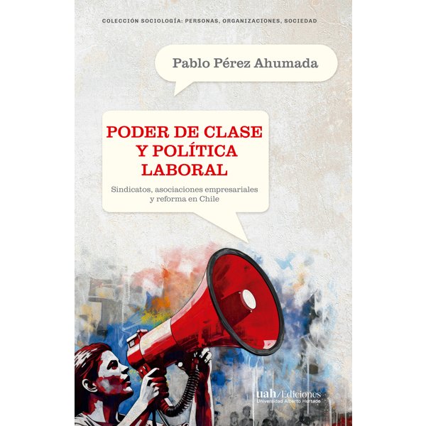 Poder de clase y política laboral