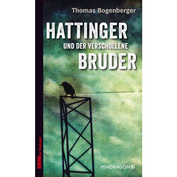 Hattinger und der verschollene Bruder