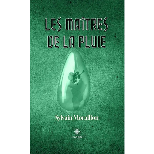 Les Maîtres de la pluie