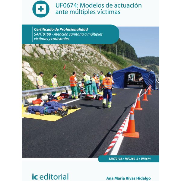 Modelos de actuación ante múltiples víctimas. SANT0108