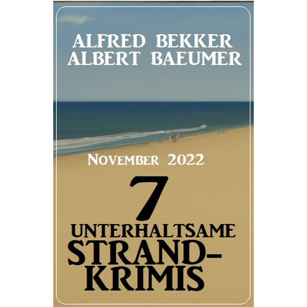 7 unterhaltsame Strandkrimis November 2022