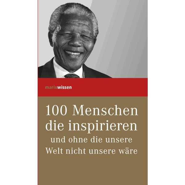 100 Menschen die inspirieren