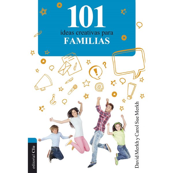 101 ideas creativas para familias