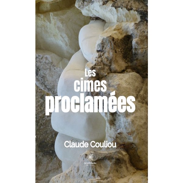 Les cimes proclamées