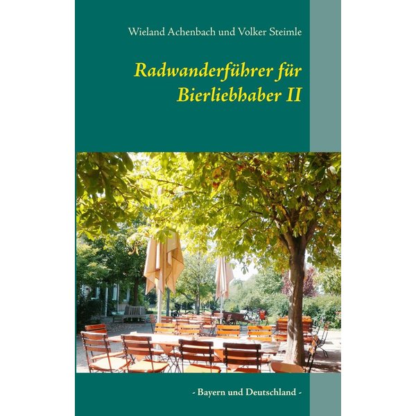 Radwanderführer für Bierliebhaber II
