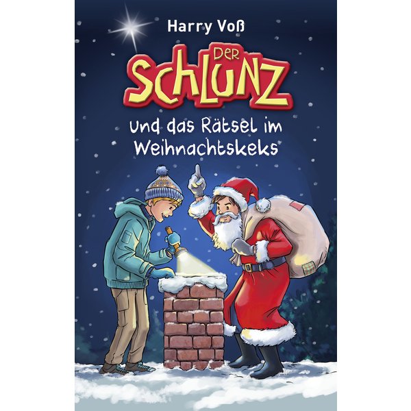 Der Schlunz und das Rätsel im Weihnachtskeks