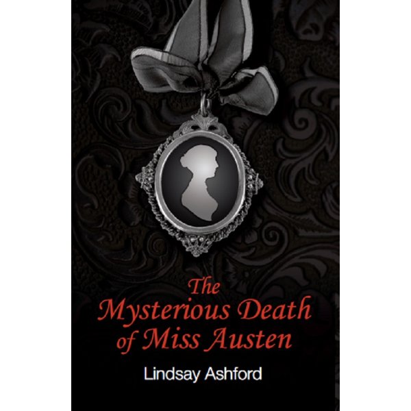 The Mysterious Death of Miss Austen