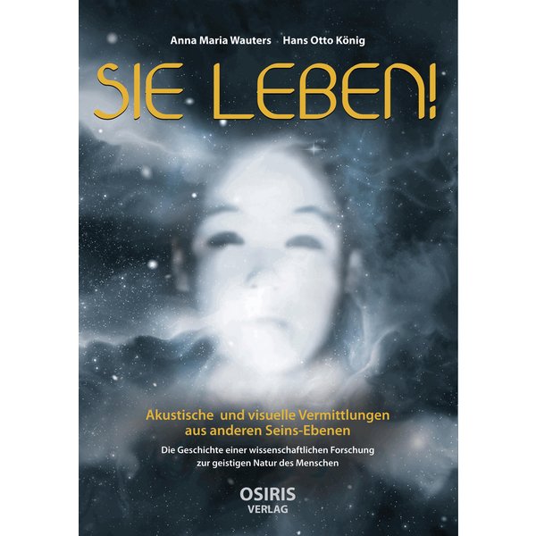 SIE LEBEN!