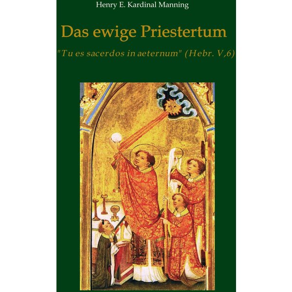 Das ewige Priestertum