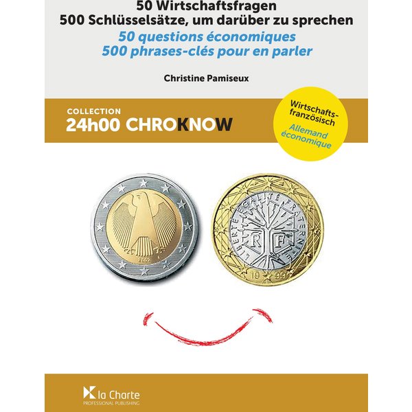 50 Wirtschaftsfragen - 50 questions économiques