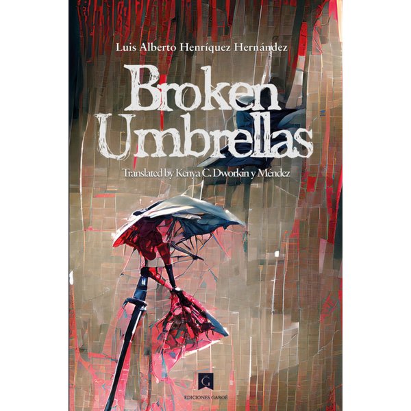 BROKEN UMBRELLAS