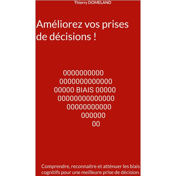 Améliorez vos prises de décisions !
