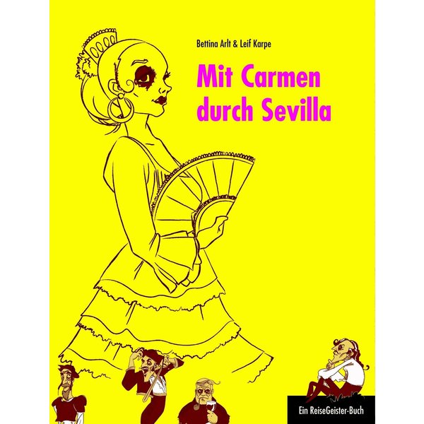 Mit Carmen durch Sevilla