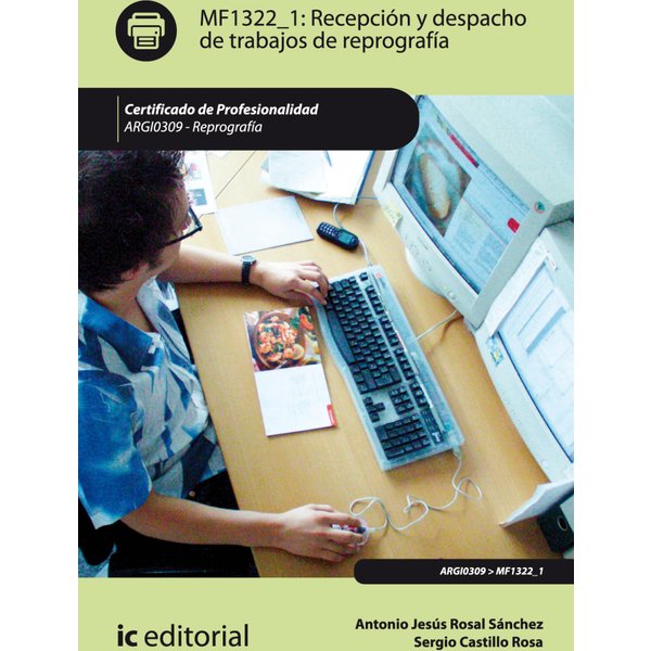 Recepción y despacho de trabajos de reprografía. ARGI0309