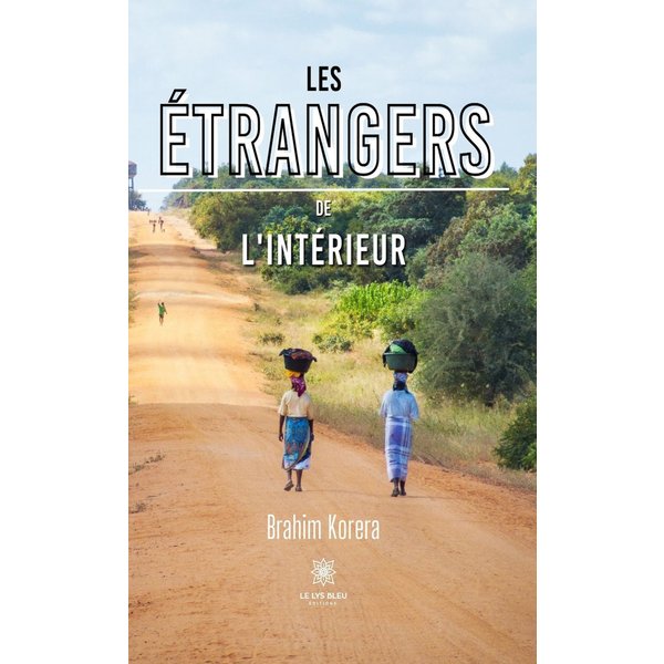 Les étrangers de l’intérieur