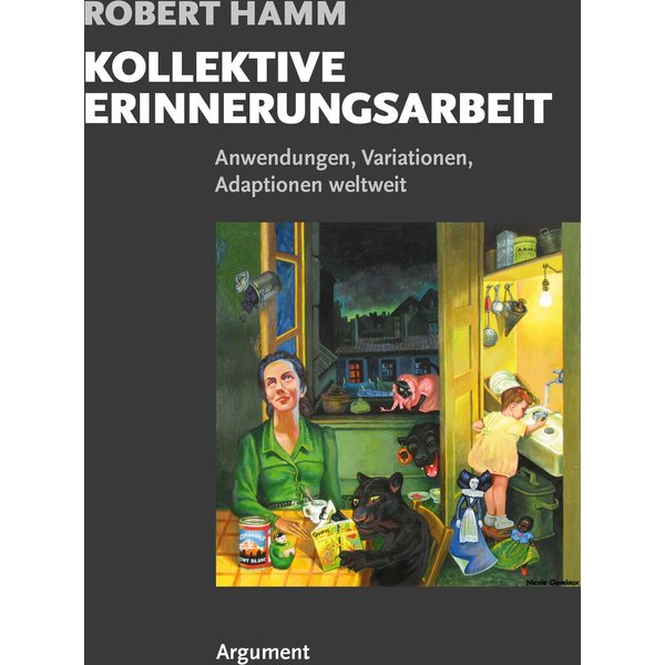 Kollektive Erinnerungsarbeit