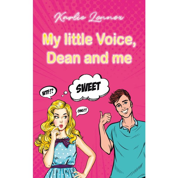My little Voice, Dean and me