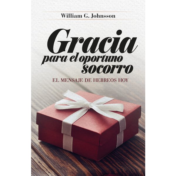 Gracia para el oportuno socorro