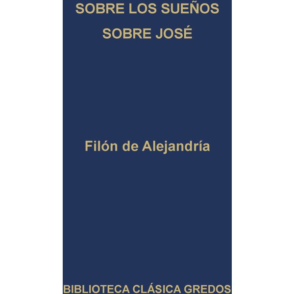 Sobre los sueños. Sobre José.