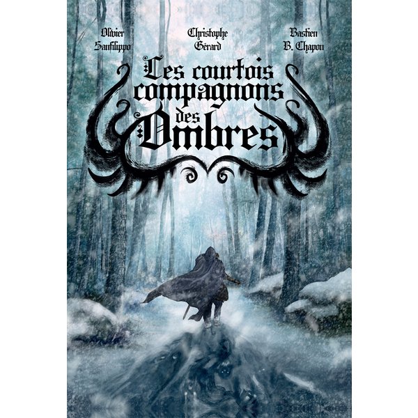 Les courtois compagnons des ombres