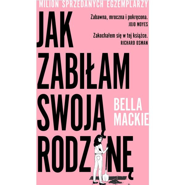 Jak zabiłam swoją rodzinę